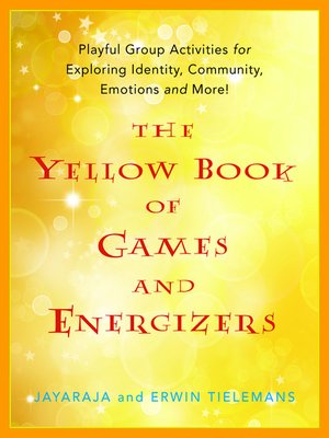 cover image of The Yellow Book of Games and Energizers